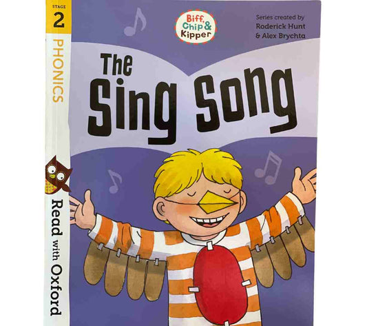 Read with Biff, Chip and Kipper Stage 2 Phonics - The Sing Song