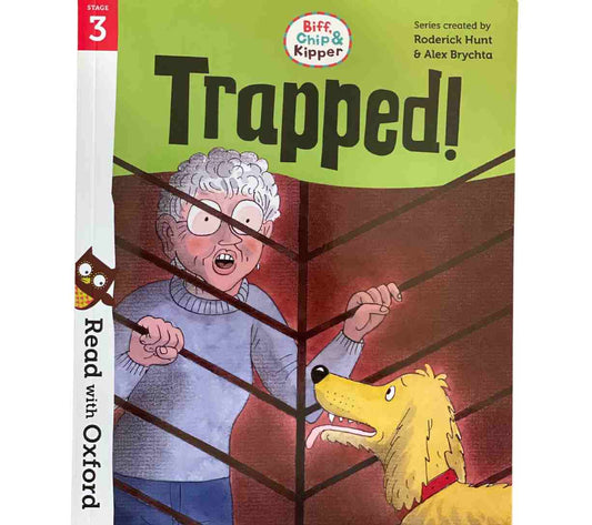 Read with Biff, Chip and Kipper Stage 3 Phonics - Trapped