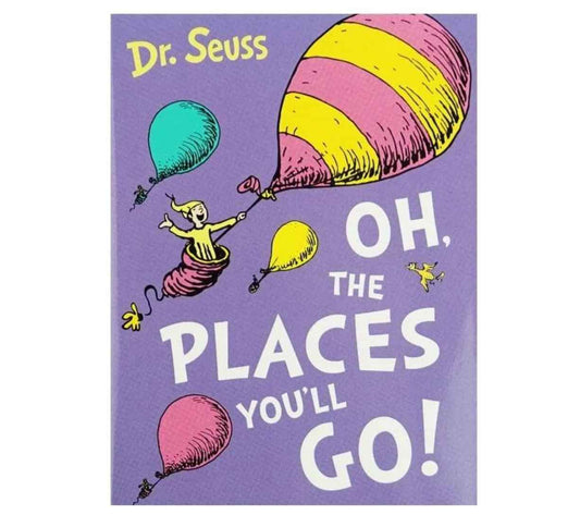 Oh The Places You'll Go! (Small Hardcover Book)