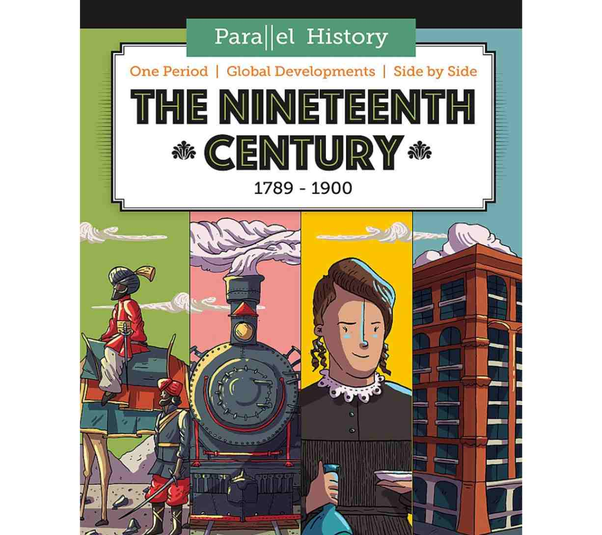 Parallel History - The Nineteenth-Century World