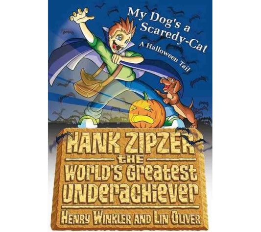 Hank Zipzer - My Dog's a Scaredy-Cat