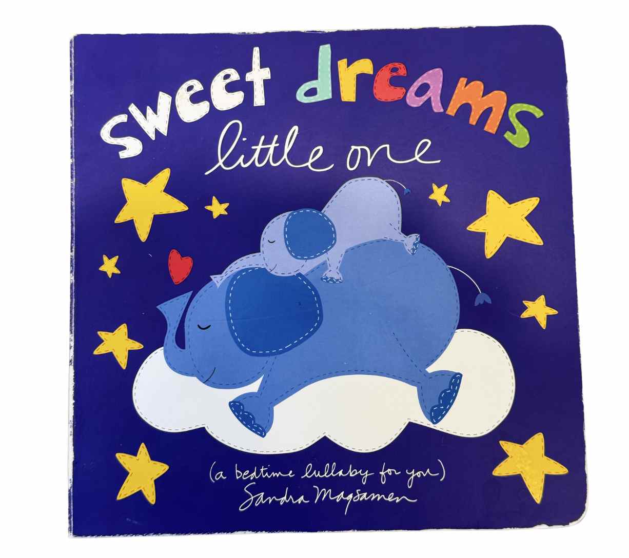 Sweet Dreams Little One: A Bedtime Lullaby (Pre-Loved)