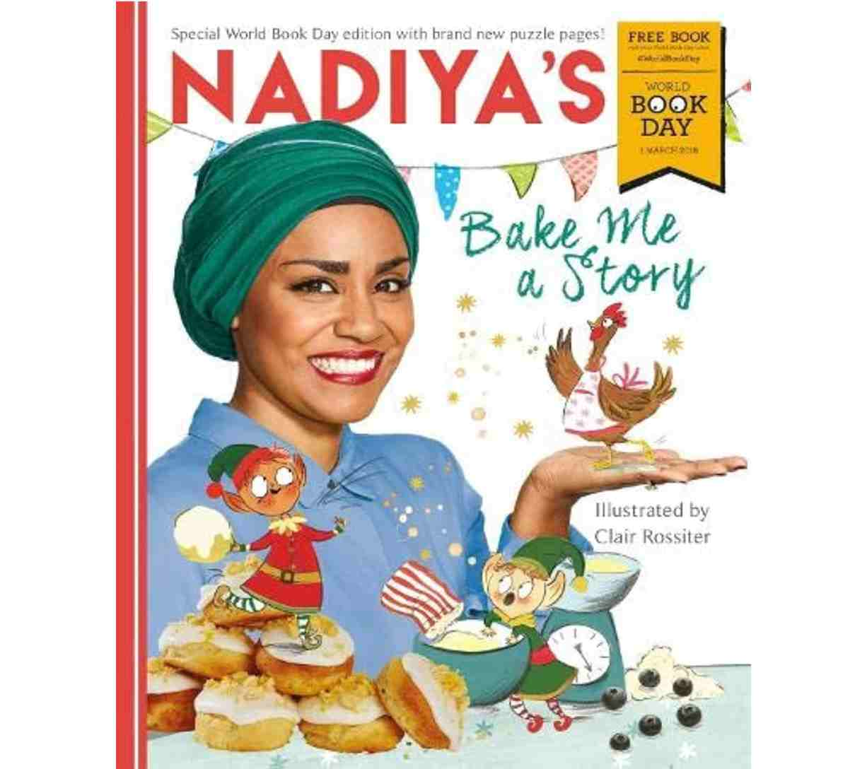 Nadiya's Bake Me a Story (A World Book Day Title)