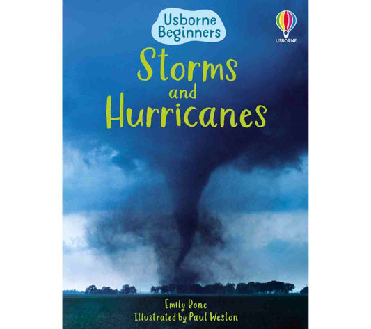 Usborne Beginners - Storms and Hurricanes