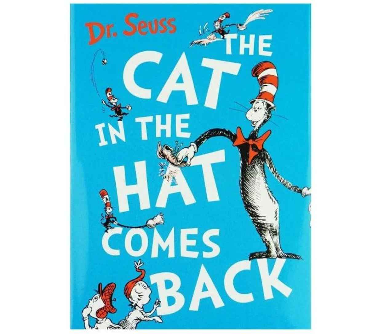 The Cat in the Hat Comes Back (Small Hardcover Book)