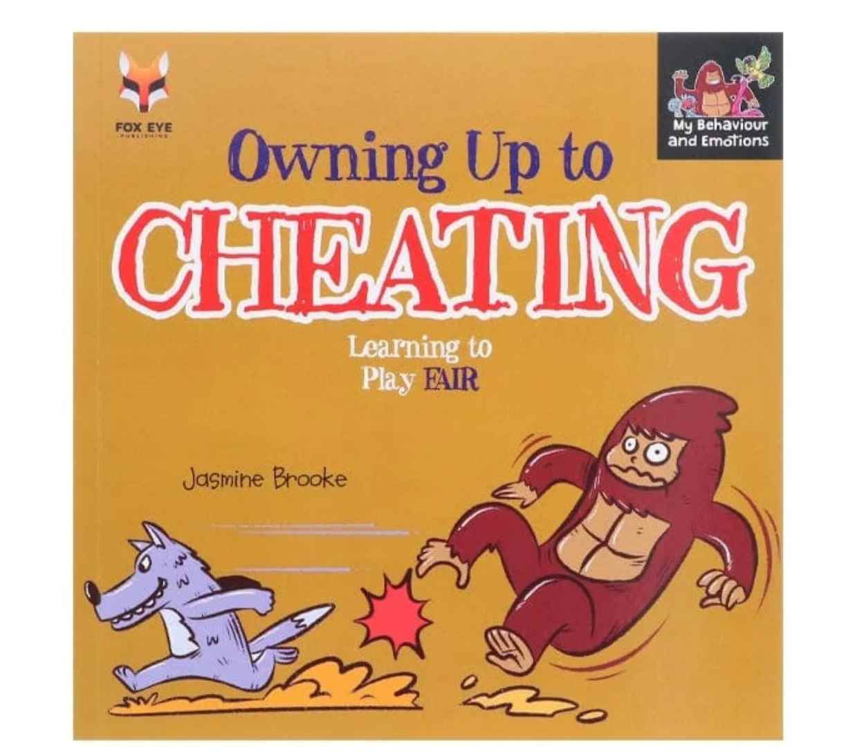 Owning Up To Cheating - Learning to Play Fair (My Behaviour and Emotions)