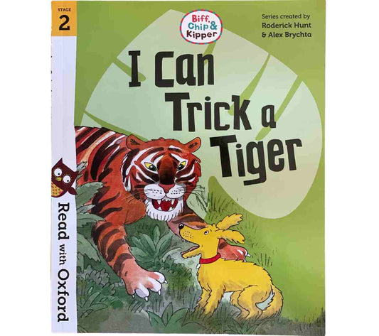 Read with Biff, Chip and Kipper Stage 2 Phonics - I Can Trick a Tiger