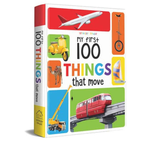 My First 100 - Things that Move