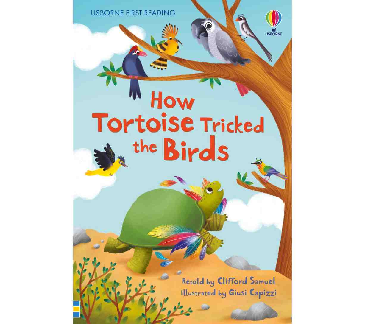 Usborne First Reading - How Tortoise Tricked the Birds