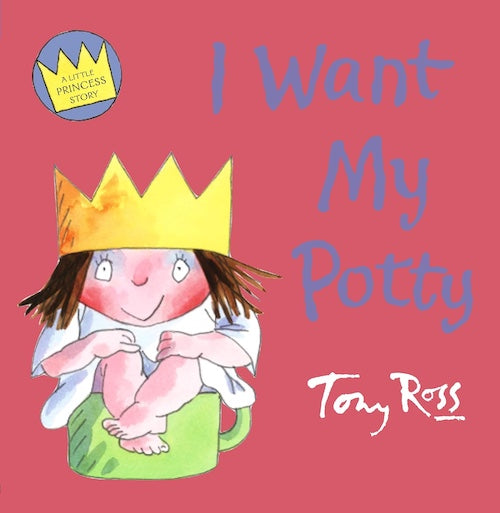 Little Princess - I Want My Potty