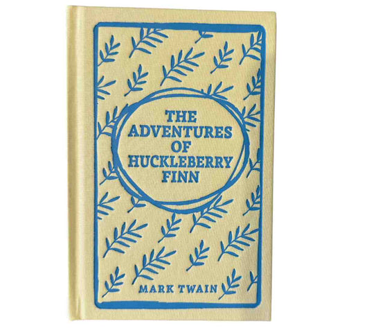 The Adventures of Huckleberry Finn (Cloth Bound Hardback)