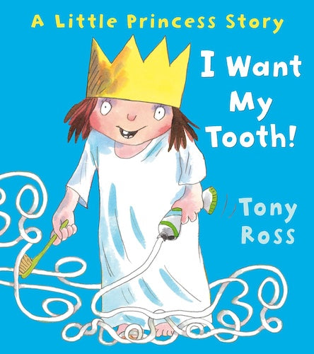 Little Princess - I Want My Tooth!