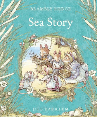 Brambly Hedge - Sea Story