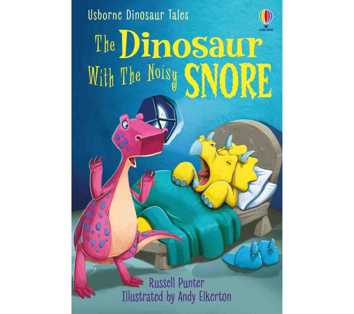 Usborne Dinosaur Tales - The Dinosaur With The Noisy Snore