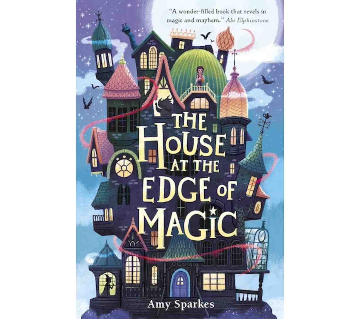 The House at the Edge of Magic