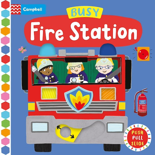 Push, Pull, Slide - Busy Fire Station