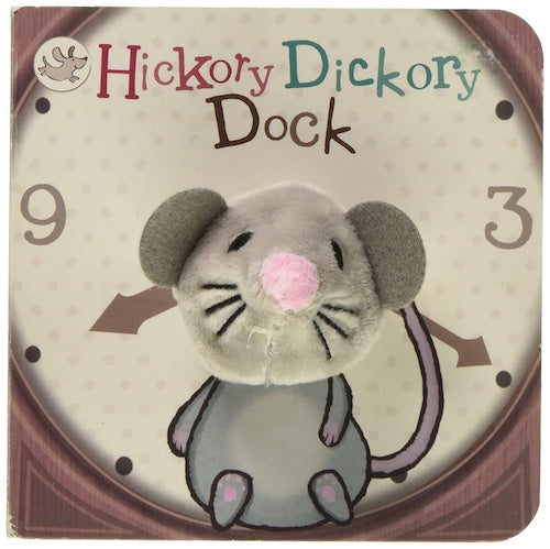 Hickory Dickory Dock (Finger Puppet Nursery Rhyme Board Book with Mouse Puppet)