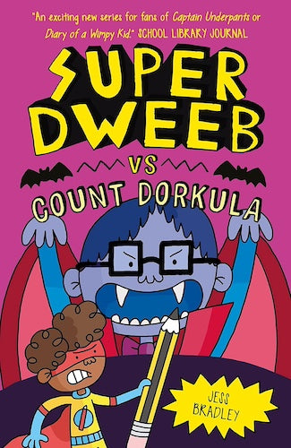 The Adventures of Super Dweeb - Super Dweeb vs Count Dorkula