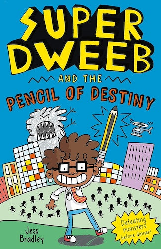 The Adventures of Super Dweeb - Super Dweeb and the Pencil of Destiny