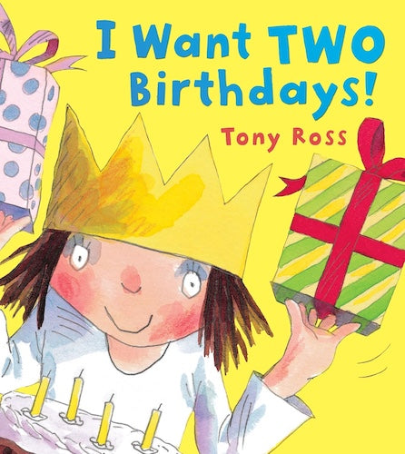 Little Princess - I Want Two Birthdays!