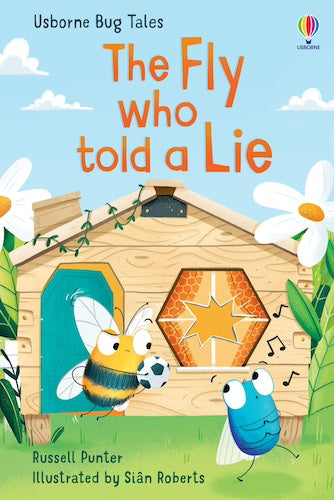 Usborne Bug Tales - The Fly Who Told A Lie