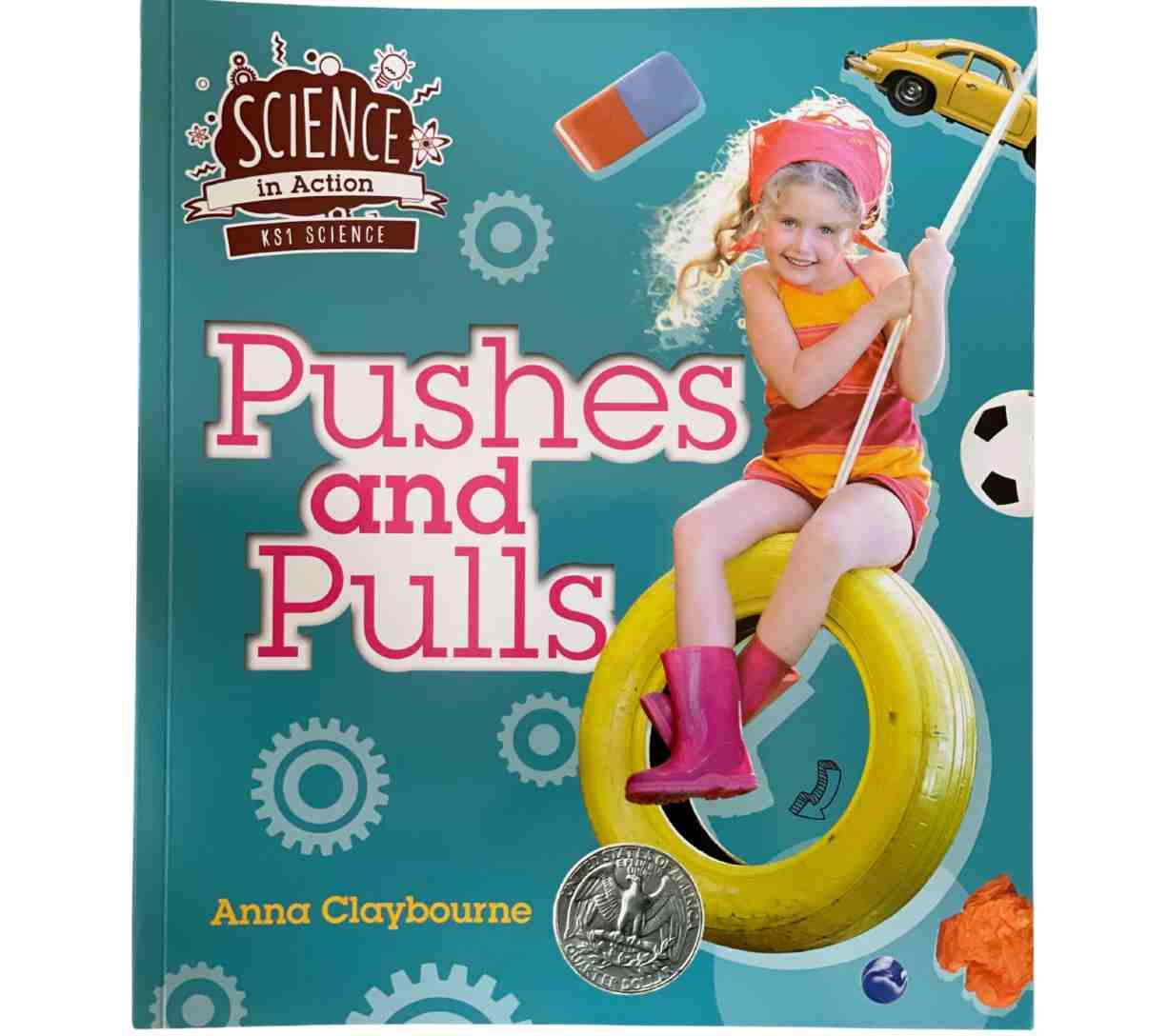 Science in Action KS1 - Pushes and Pulls