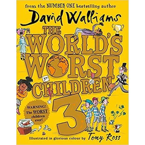 David Walliams - The World's Worst Children 3 (Paperback)