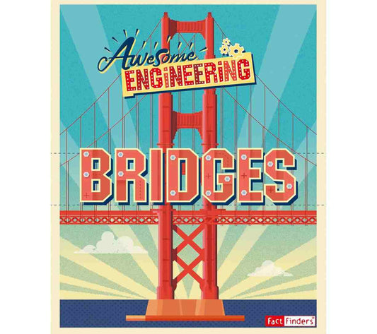 Awesome Engineering - Bridges