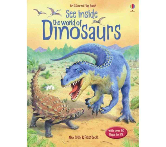 See Inside the World of Dinosaurs (Flap Book)