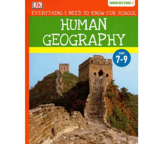 Human Geography - Everything I Need to Know for School (Lower Key Stage 2)