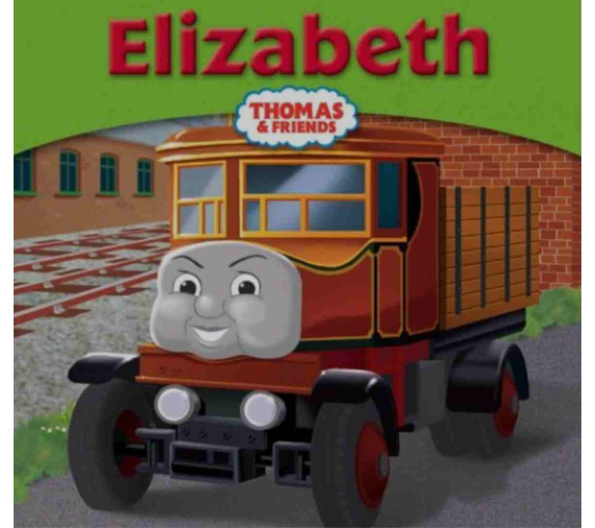 Thomas and Friends - Elizabeth