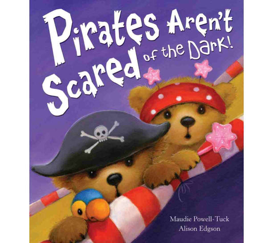 Pirates Aren't Scared of the Dark!