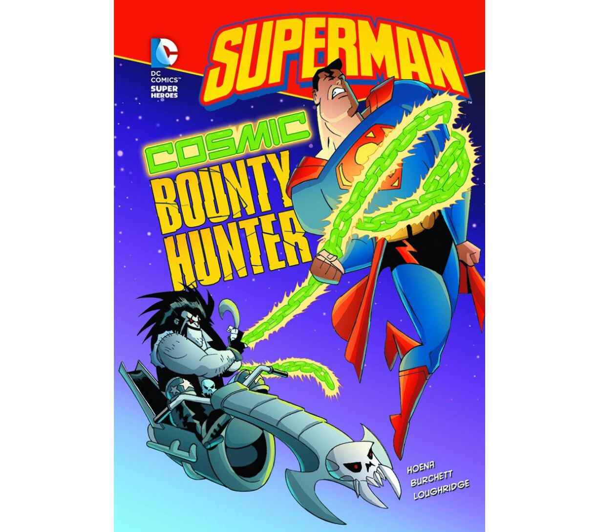 DC Super Heroes: Superman - Cosmic Bounty Hunter