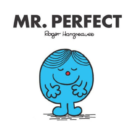 Mr. Perfect