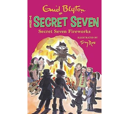 The Secret Seven #11 - Secret Seven Fireworks