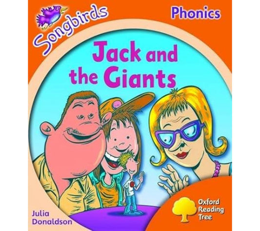 Oxford Reading Tree Songbirds Phonics (Level 6) - Jack and the Giants