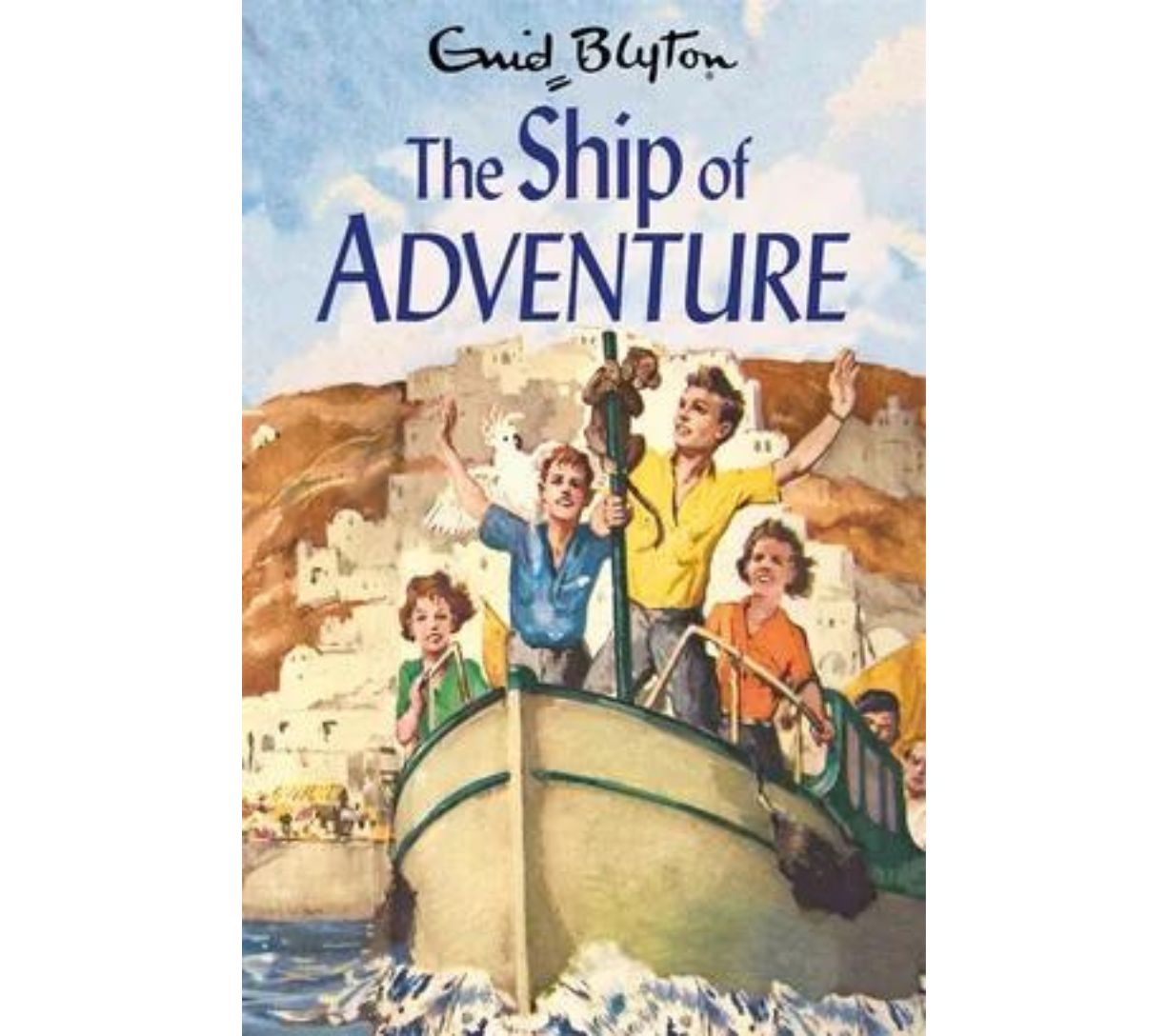 Enid Blyton Adventure Series #06 - The Ship of Adventure