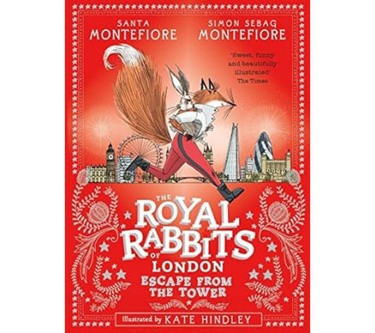 The Royal Rabbits of London: Escape From the Tower