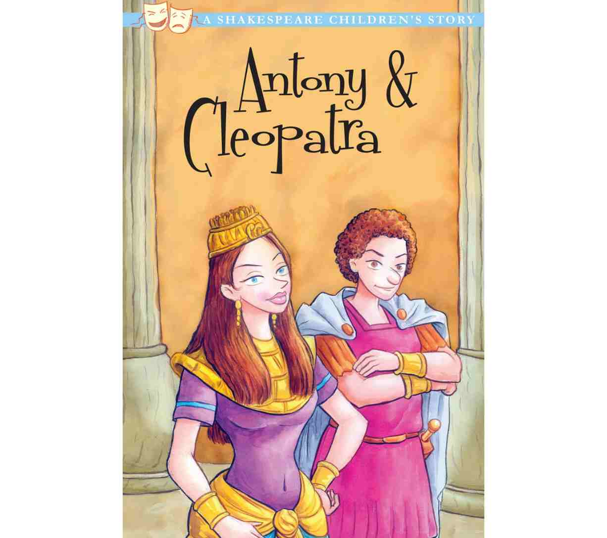 Shakespeare Children's Story - Antony and Cleopatra