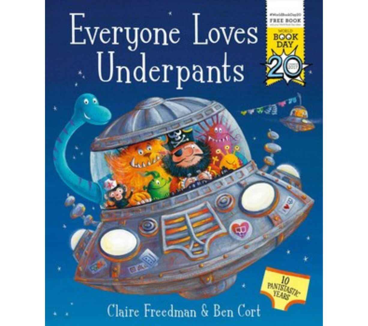 Everyone Loves Underpants (A World Book Day Title)