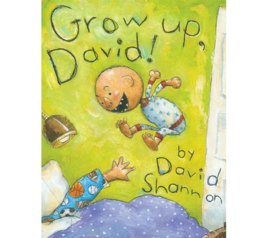 Grow Up, David!