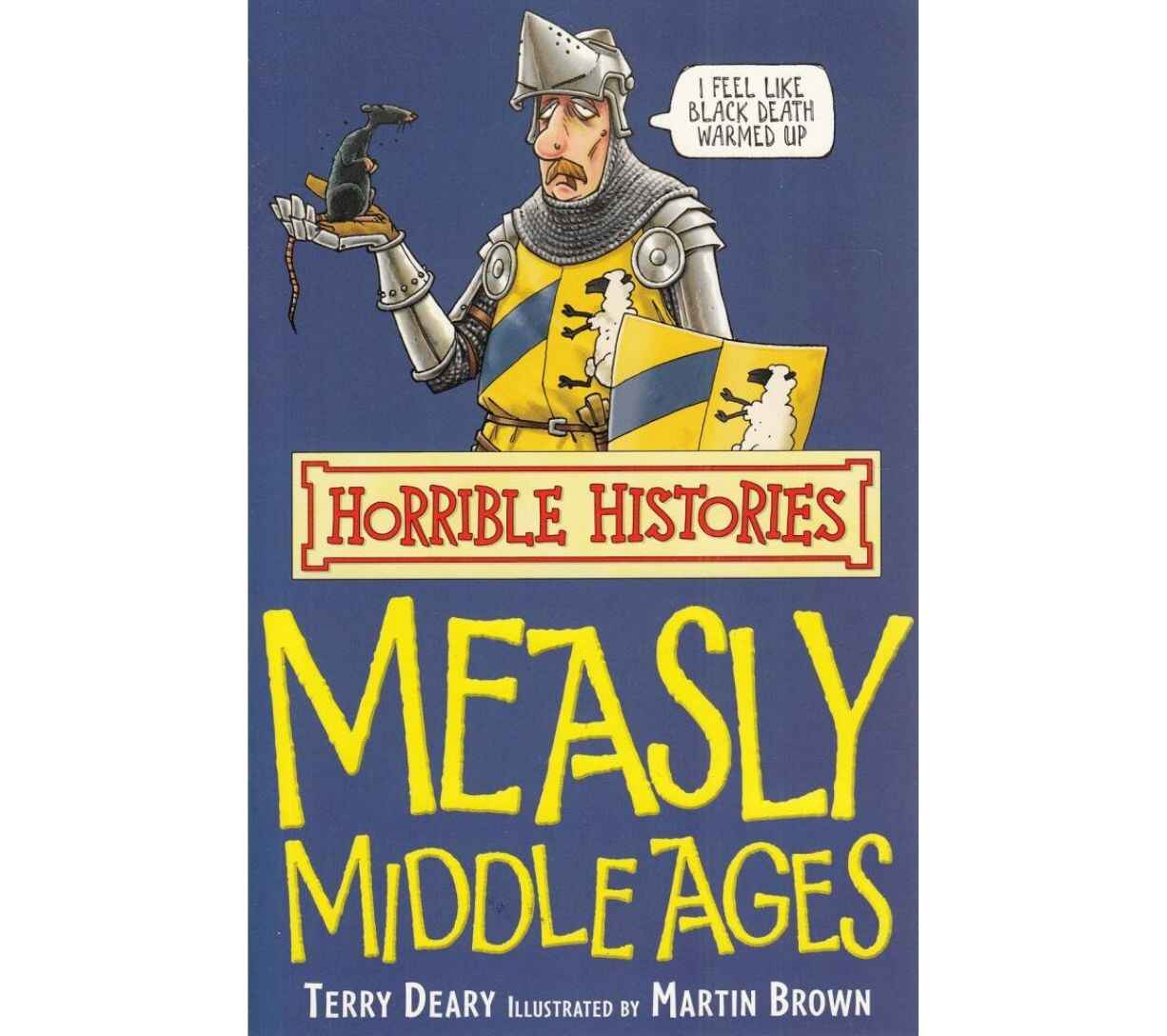 Horrible Histories - Measly Middle Ages