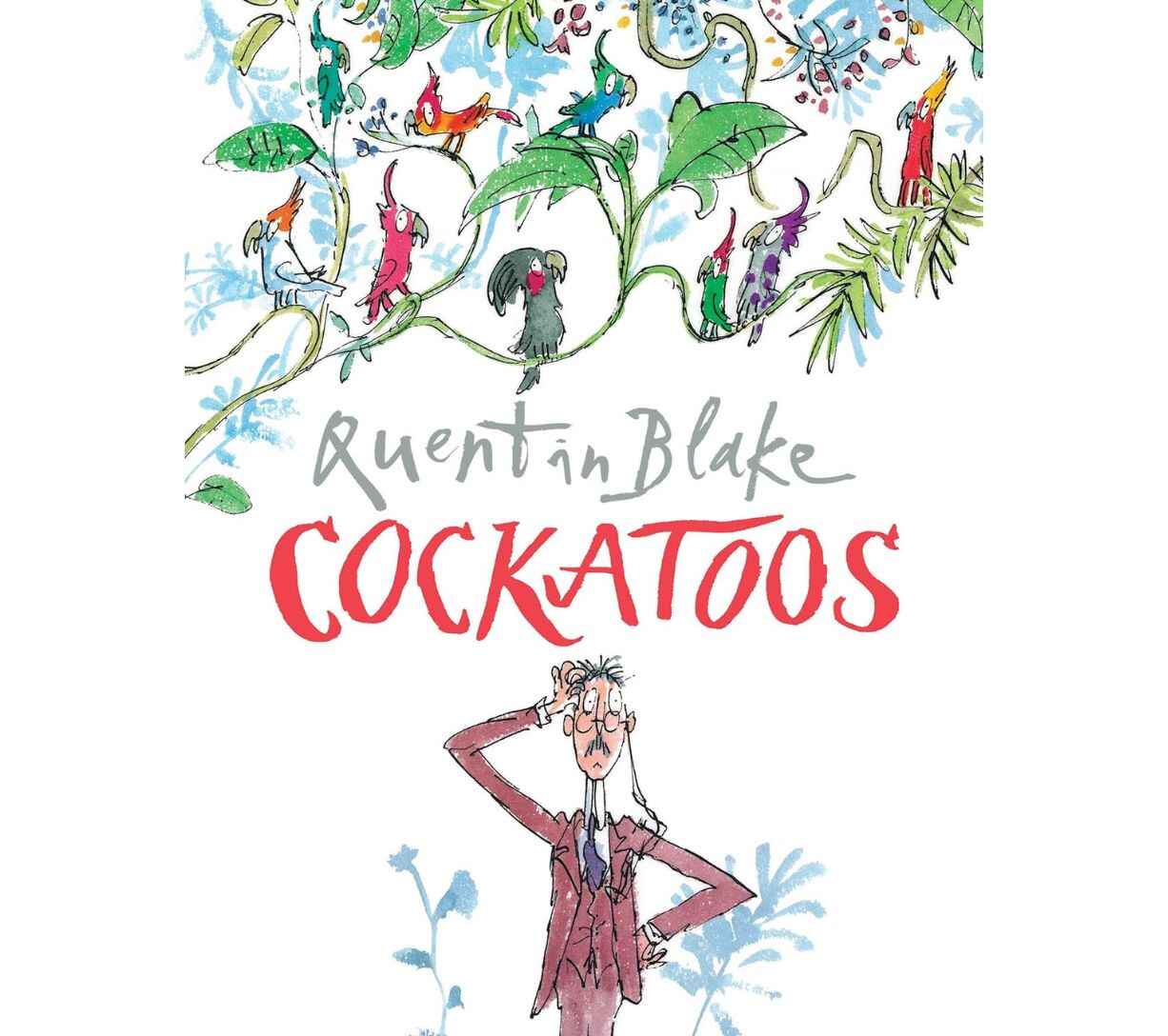 Quentin Blake - Cockatoos