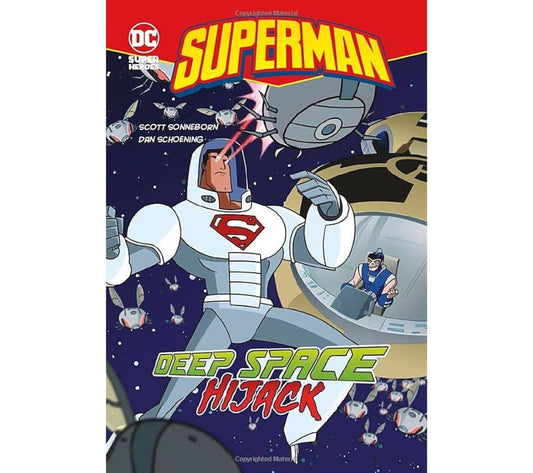 DC Super Heroes: Superman - Deep Space Hijack