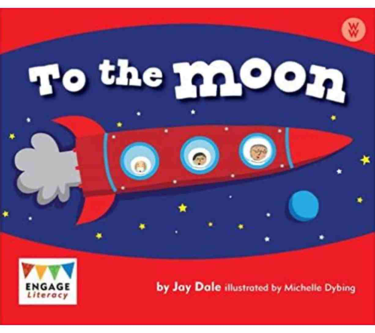 Engage Literacy Wonder Words - To the Moon (Level 5)