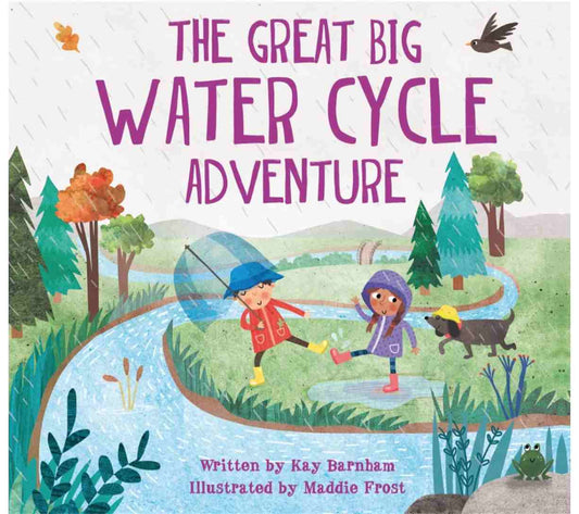 The Great Big Water Cycle Adventure