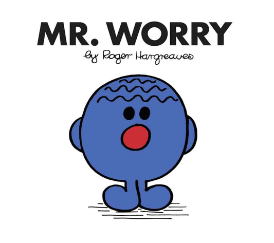 Mr. Worry