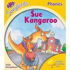 Oxford Reading Tree Songbirds Phonics (Level 5) - Sue Kangaroo