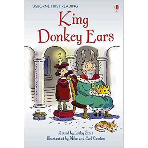 Usborne First Reading - King Donkey Ears