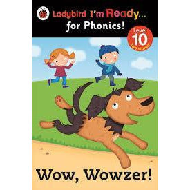 Ladybird I'm Ready for Phonics Level 10 - Wow, Wowzer!